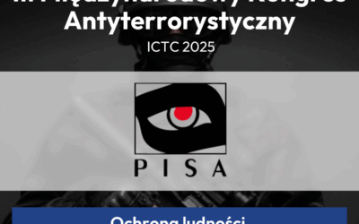PISA PATRONEM MERYTORYCZNYM III. EDYCJI MIĘDZYNARODOWEGO KONGRESU ANTYTERRORYSTYCZNEGO