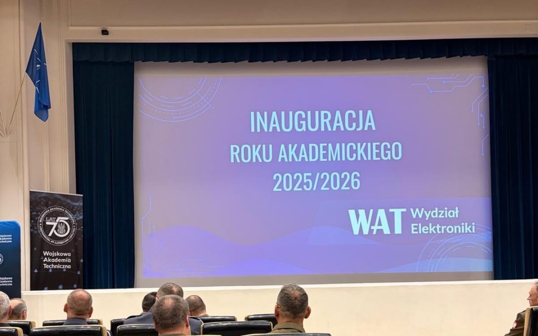 Dyrektor Biura PISA uczestniczył w inauguracji roku akademickiego 2025/2026 Wydziału Elektroniki Wojskowej Akademii Technicznej